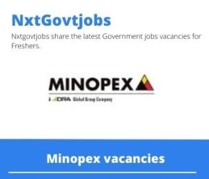 Minopex Plant Manager Vacancies in Postmasburg 2022
