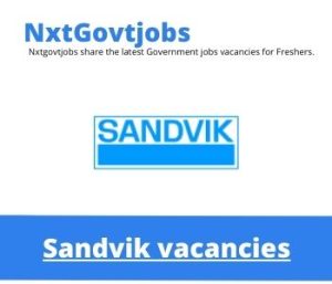 Sandvik Get Operative Vacancies in Lime Acres 2023